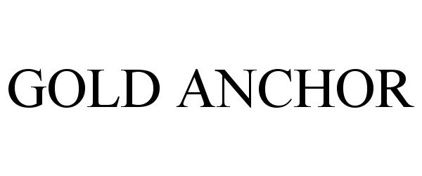 Trademark Logo GOLD ANCHOR