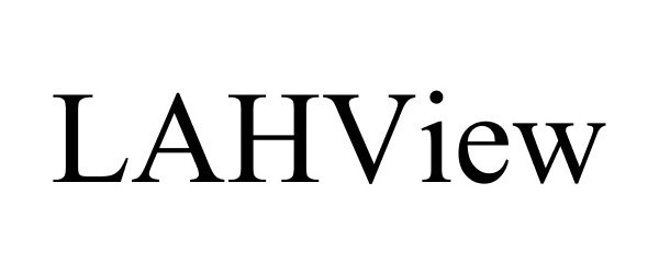 Trademark Logo LAHVIEW