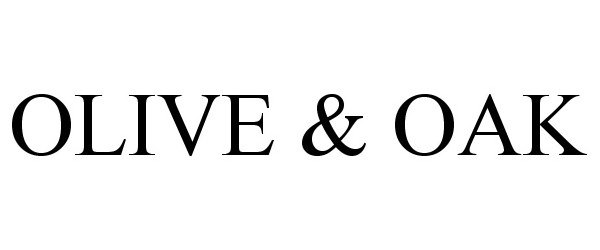 Trademark Logo OLIVE & OAK