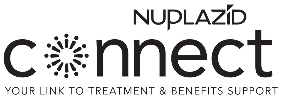  NUPLAZID CONNECT YOUR LINK TO TREATMENT &amp; BENEFITS SUPPORT