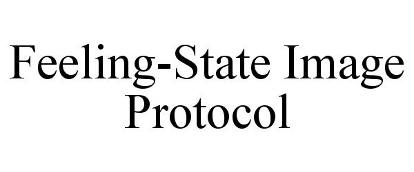  FEELING-STATE IMAGE PROTOCOL