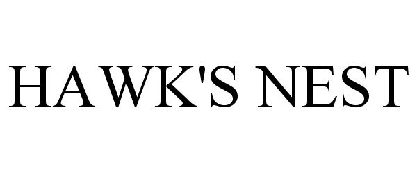 Trademark Logo HAWK'S NEST