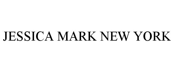 Trademark Logo JESSICA MARK NEW YORK