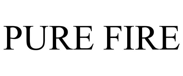 Trademark Logo PURE FIRE