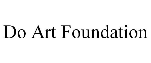 Trademark Logo DO ART FOUNDATION