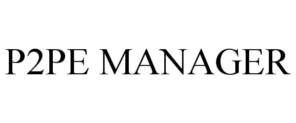 Trademark Logo P2PE MANAGER