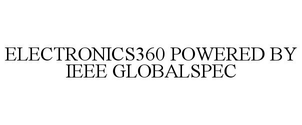 Trademark Logo ELECTRONICS360 POWERED BY IEEE GLOBALSPEC