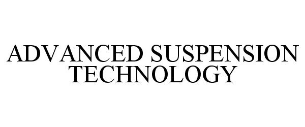Trademark Logo ADVANCED SUSPENSION TECHNOLOGY