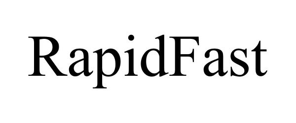 Trademark Logo RAPIDFAST