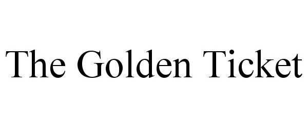 Trademark Logo THE GOLDEN TICKET