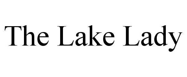 Trademark Logo THE LAKE LADY