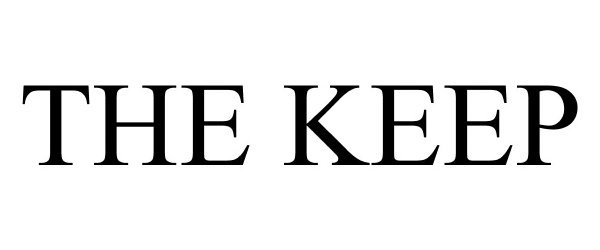 Trademark Logo THE KEEP