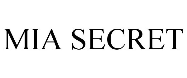 Trademark Logo MIA SECRET