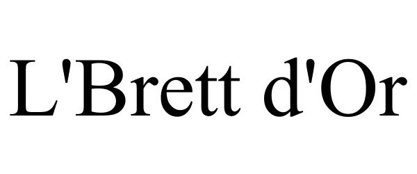  L'BRETT D'OR