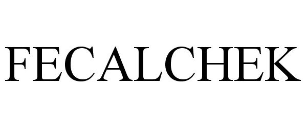 Trademark Logo FECALCHEK