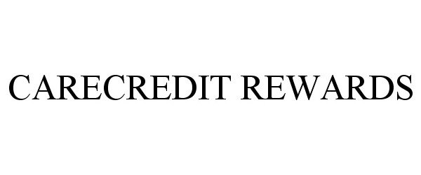 Trademark Logo CARECREDIT REWARDS