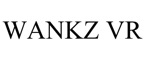 Trademark Logo WANKZ VR