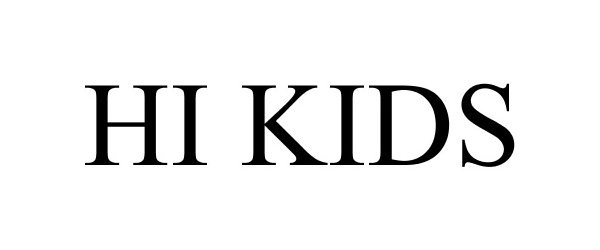 Trademark Logo HI KIDS