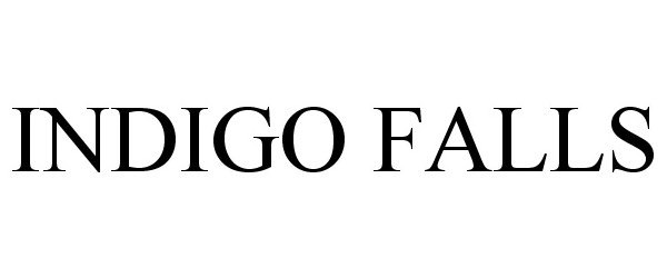 Trademark Logo INDIGO FALLS