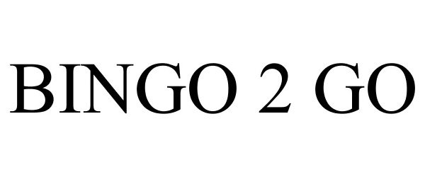 Trademark Logo BINGO 2 GO