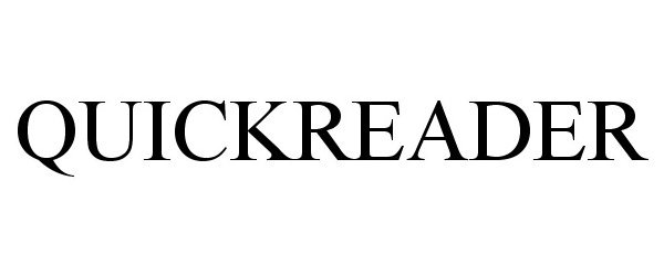 Trademark Logo QUICKREADER