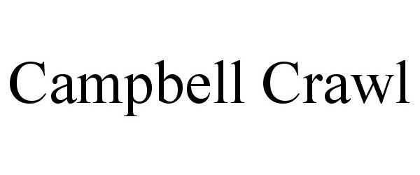 Trademark Logo CAMPBELL CRAWL
