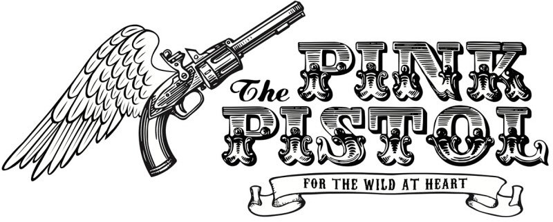  THE PINK PISTOL FOR THE WILD AT HEART