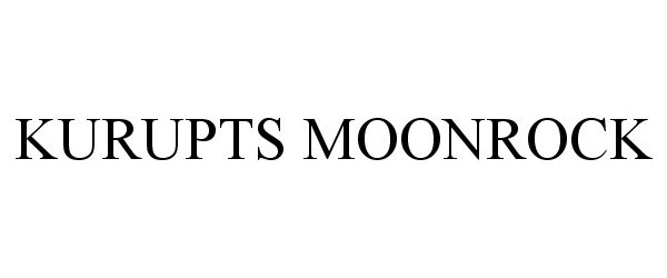 Trademark Logo KURUPTS MOONROCK