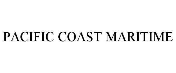 Trademark Logo PACIFIC COAST MARITIME