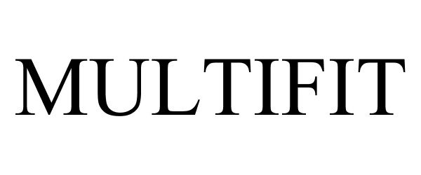 Trademark Logo MULTIFIT