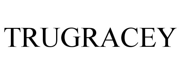  TRUGRACEY