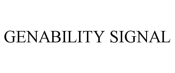  GENABILITY SIGNAL