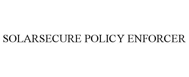  SOLARSECURE POLICY ENFORCER