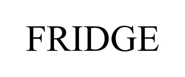 Trademark Logo FRIDGE