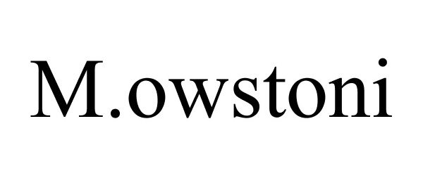Trademark Logo M.OWSTONI