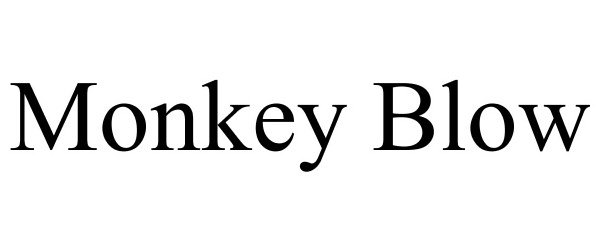 Trademark Logo MONKEY BLOW