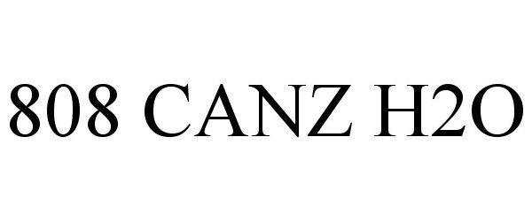 Trademark Logo 808 CANZ H2O