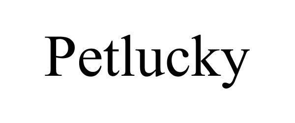 Trademark Logo PETLUCKY