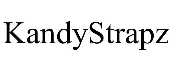 Trademark Logo KANDYSTRAPZ