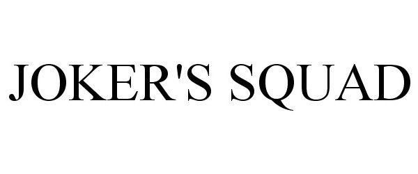 Trademark Logo JOKER'S SQUAD