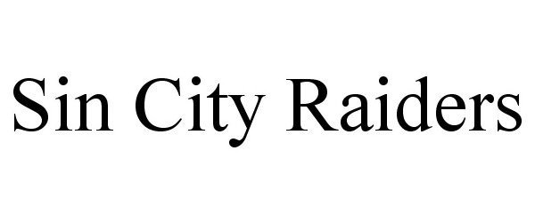  SIN CITY RAIDERS