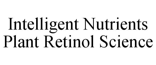  INTELLIGENT NUTRIENTS PLANT RETINOL SCIENCE