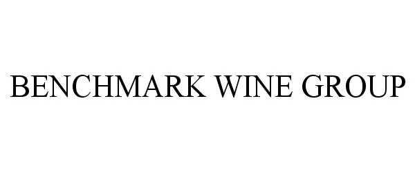  BENCHMARK WINE GROUP