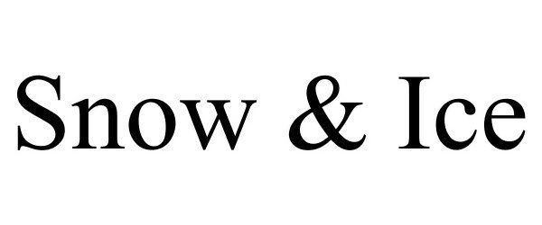 Trademark Logo SNOW & ICE