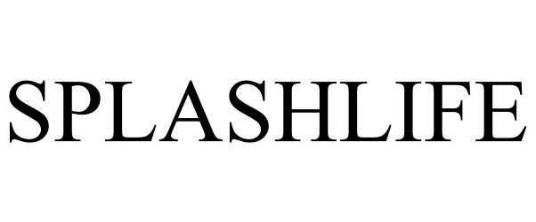Trademark Logo SPLASHLIFE
