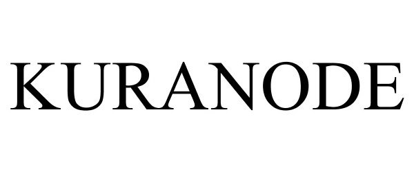 Trademark Logo KURANODE