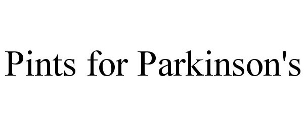 Trademark Logo PINTS FOR PARKINSON'S