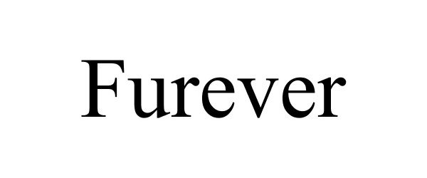 Trademark Logo FUREVER