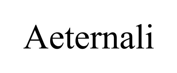 Trademark Logo AETERNALI