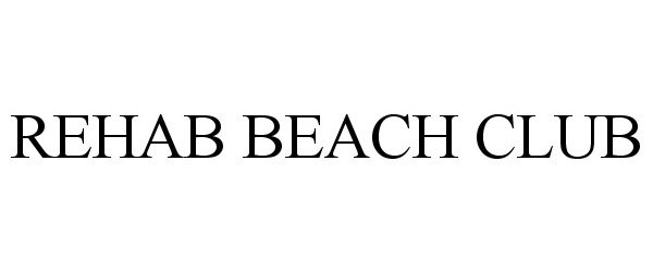  REHAB BEACH CLUB